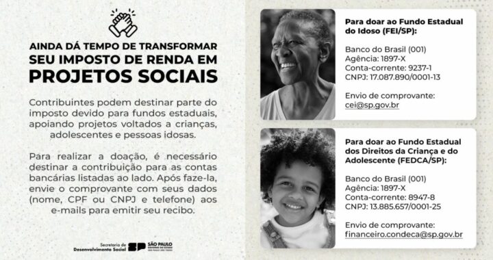 Saiba como transformar seu Imposto de Renda em projetos sociais